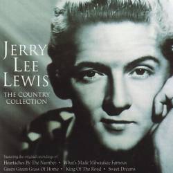 Jerry Lee Lewis : The Country Collection